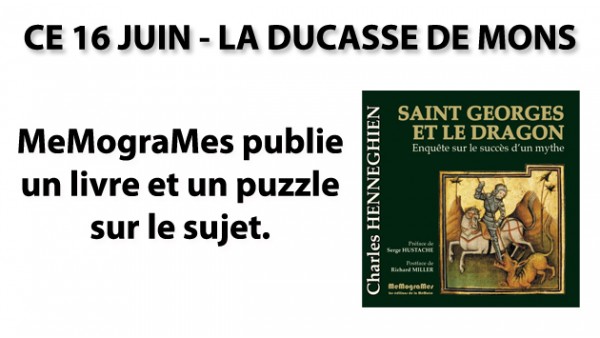 La Ducasse de Mons - Saint-Georges et le dragon